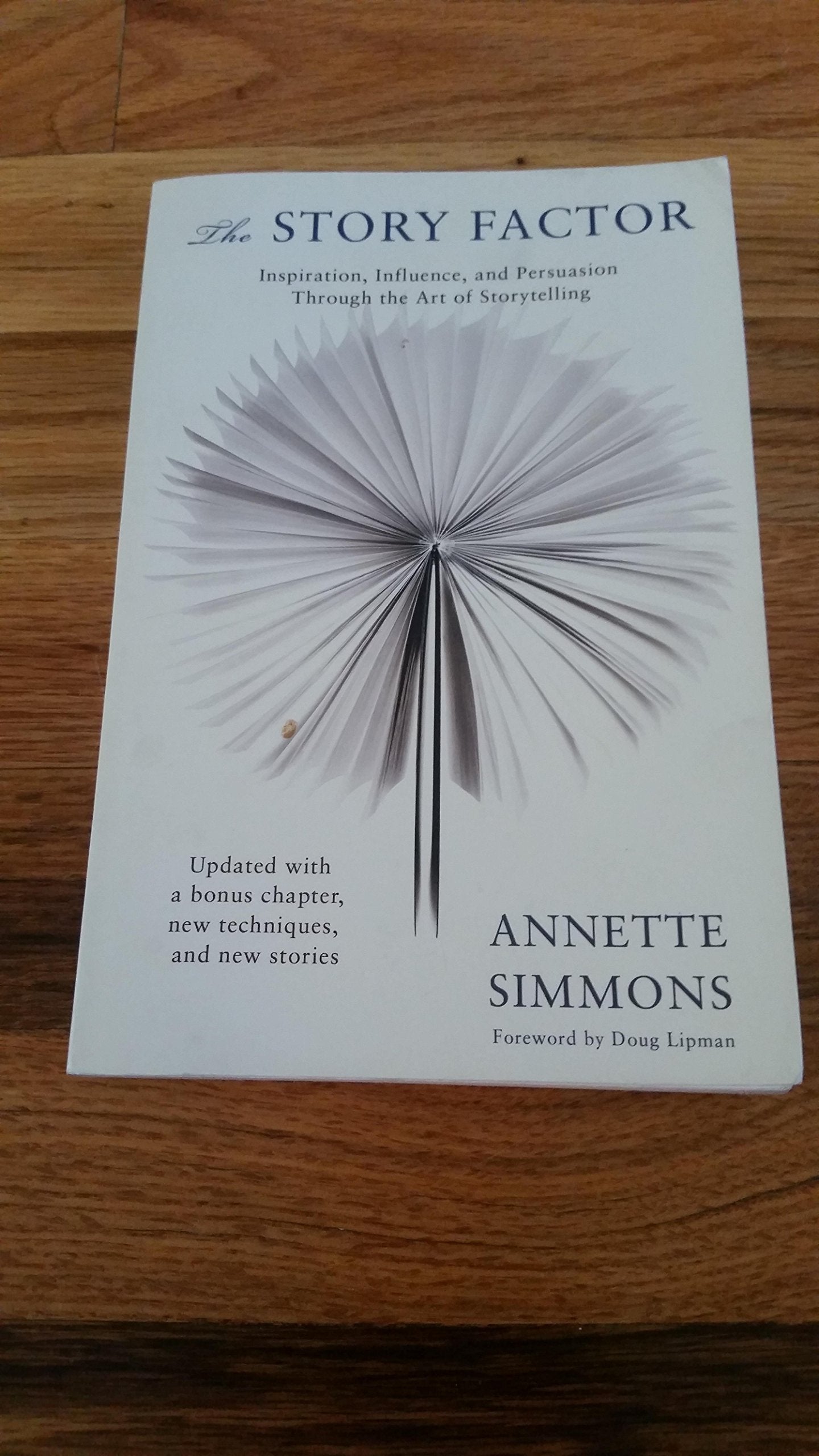 The Story Factor: Inspiration, Influence, and Persuasion through the Art of Storytelling used book depot