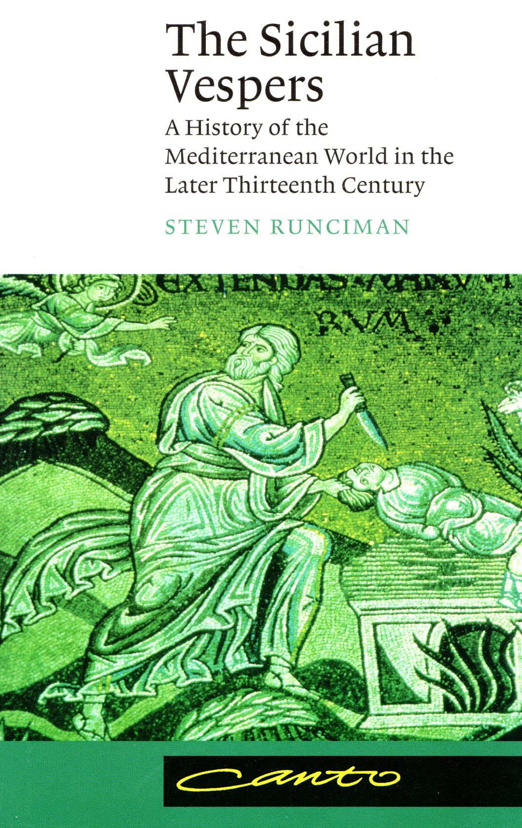 The Sicilian Vespers: A History of the Mediterranean World in the Later Thirteenth Century (Canto) used book depot