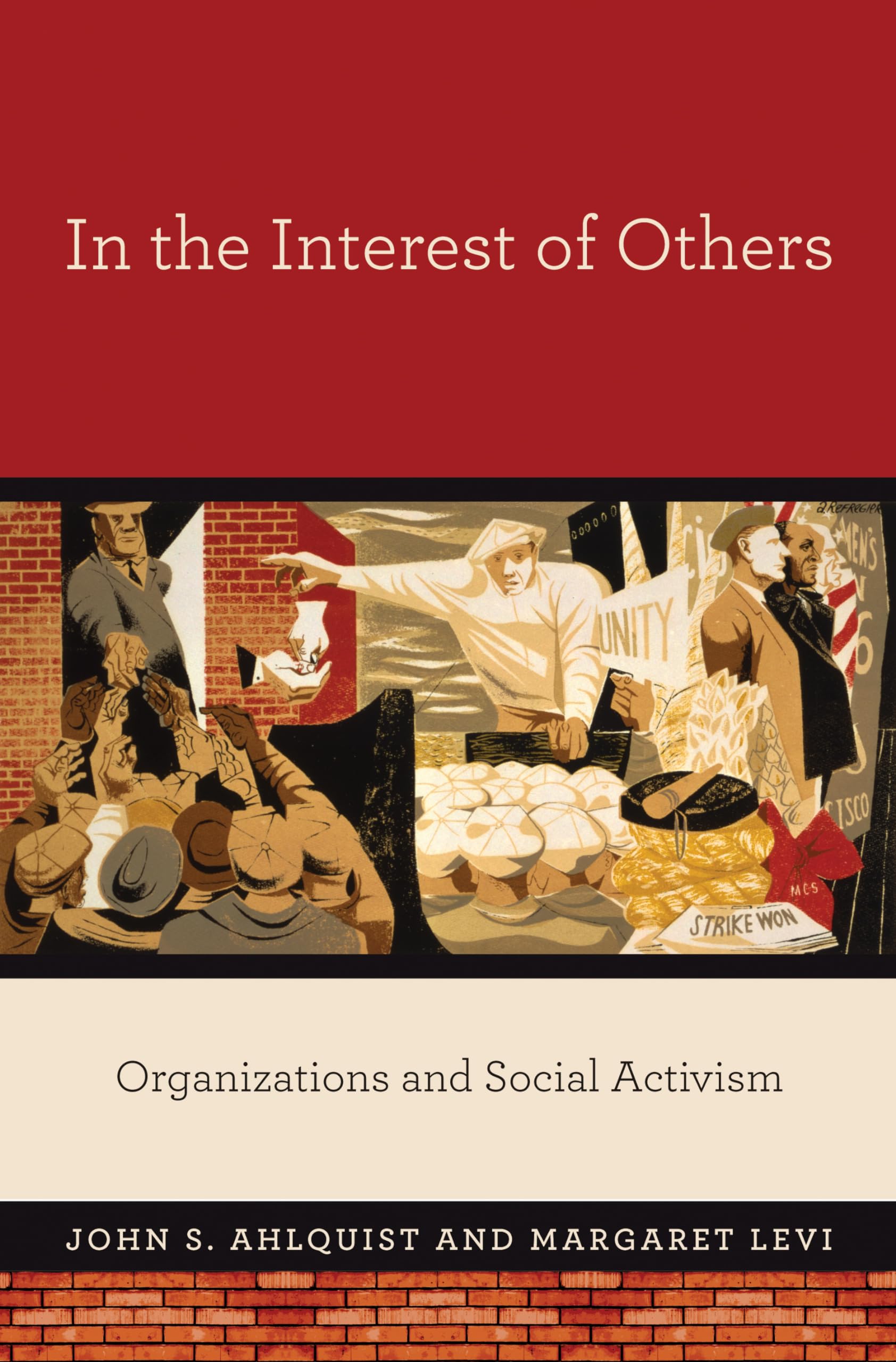 In the Interest of Others: Organizations and Social Activism used book depot