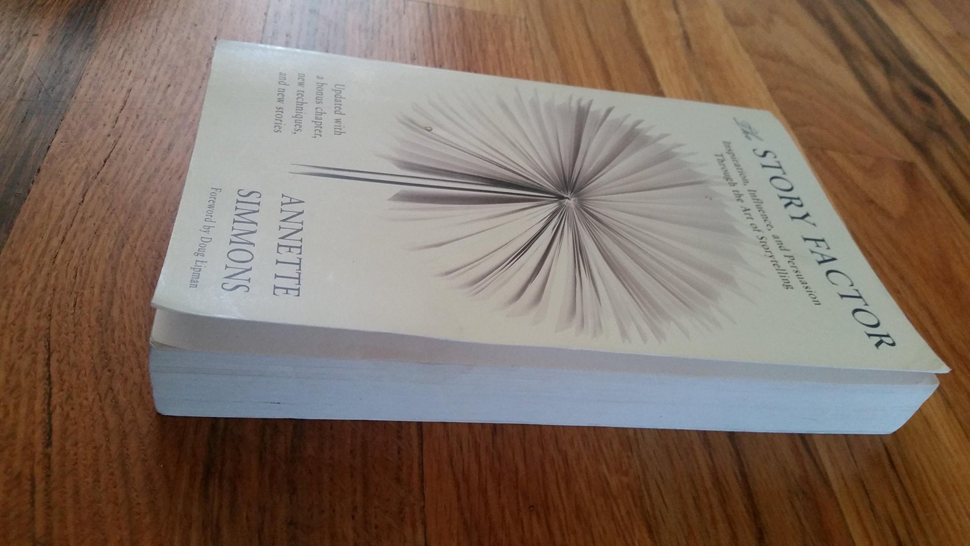 The Story Factor: Inspiration, Influence, and Persuasion through the Art of Storytelling used book depot