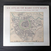 An Atlas of Rare City Maps: Comparative Urban Design, 1830-1842 used book depot