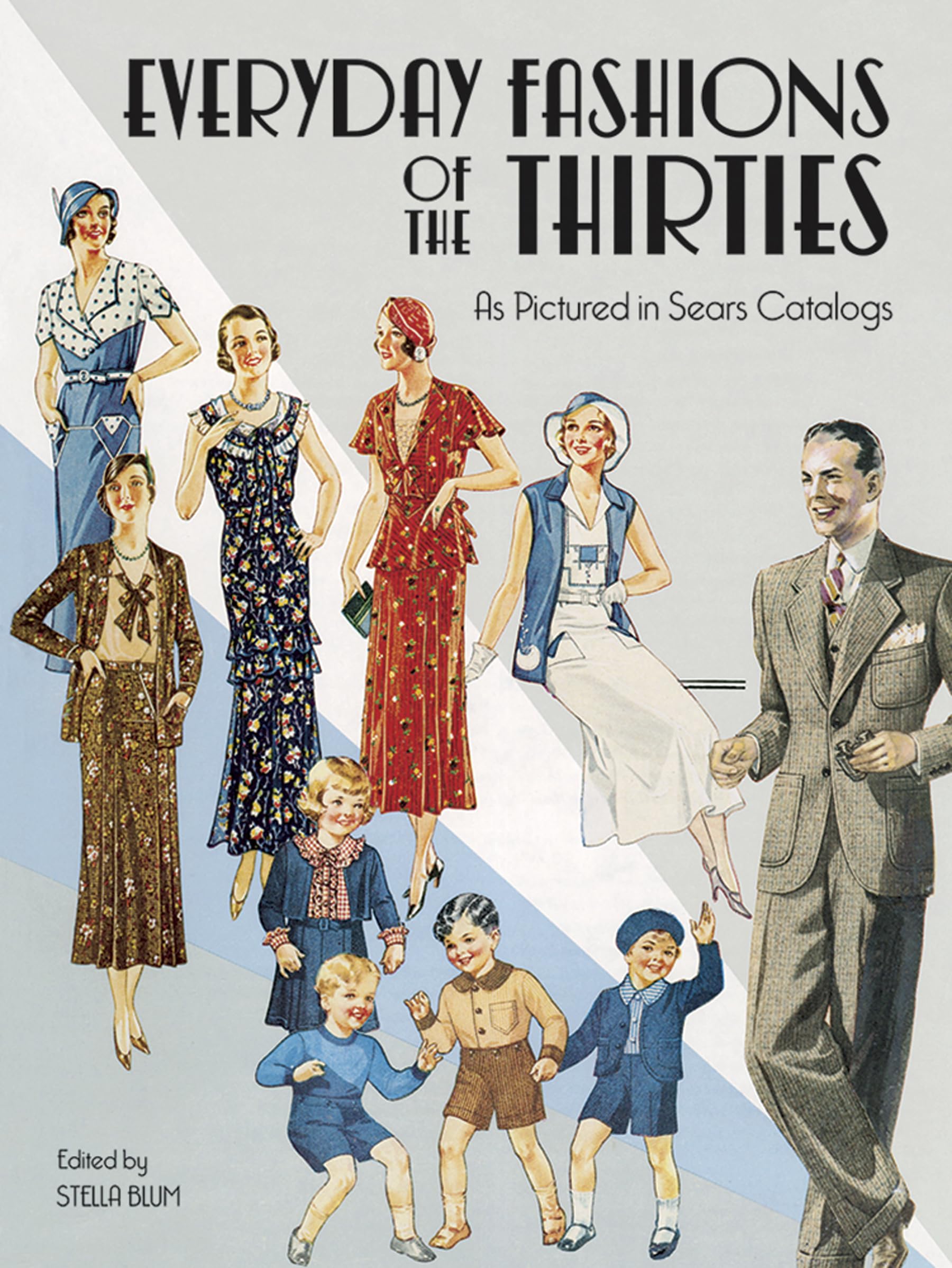 Everyday Fashions of the Thirties As Pictured in Sears Catalogs (Dover Fashion and Costumes) used book depot