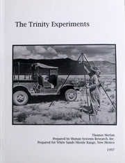 The Trinity Experiments