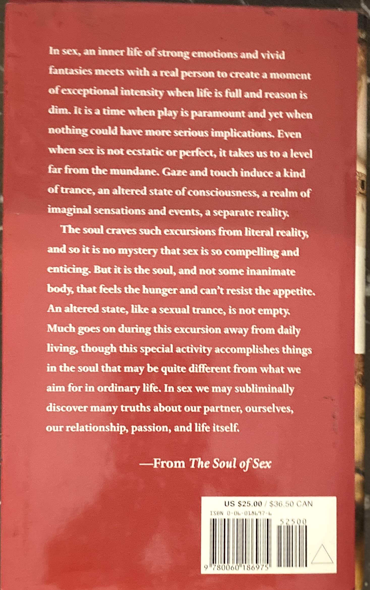 The Soul of Sex: Cultivating Life as an Act of Love used book depot