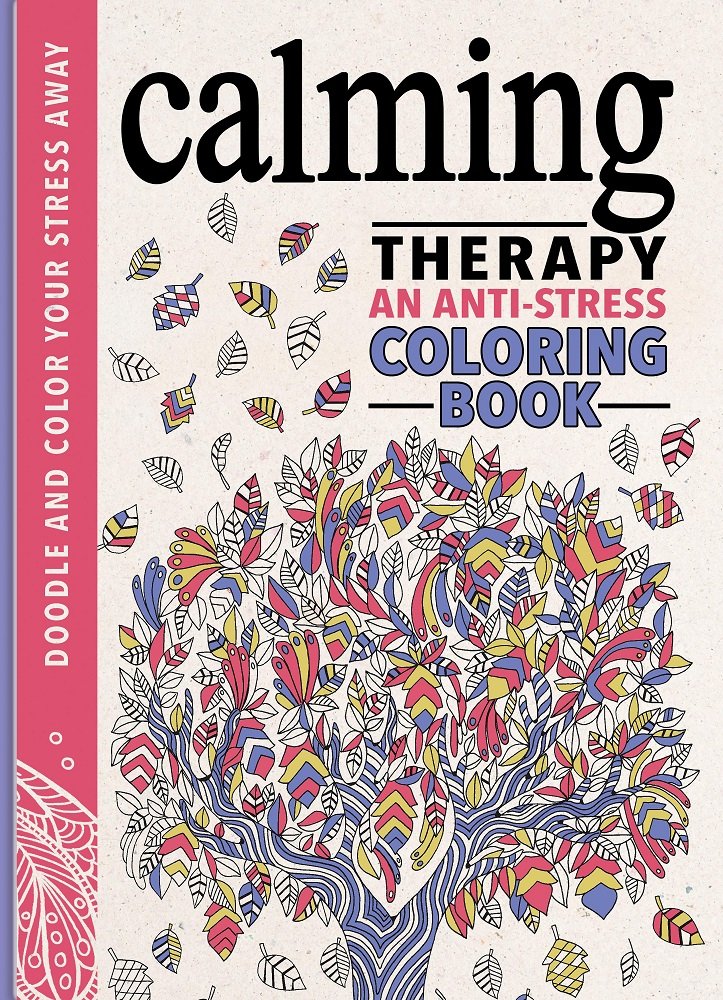 Calming Therapy: An Anti-Stress Coloring Book used book depot