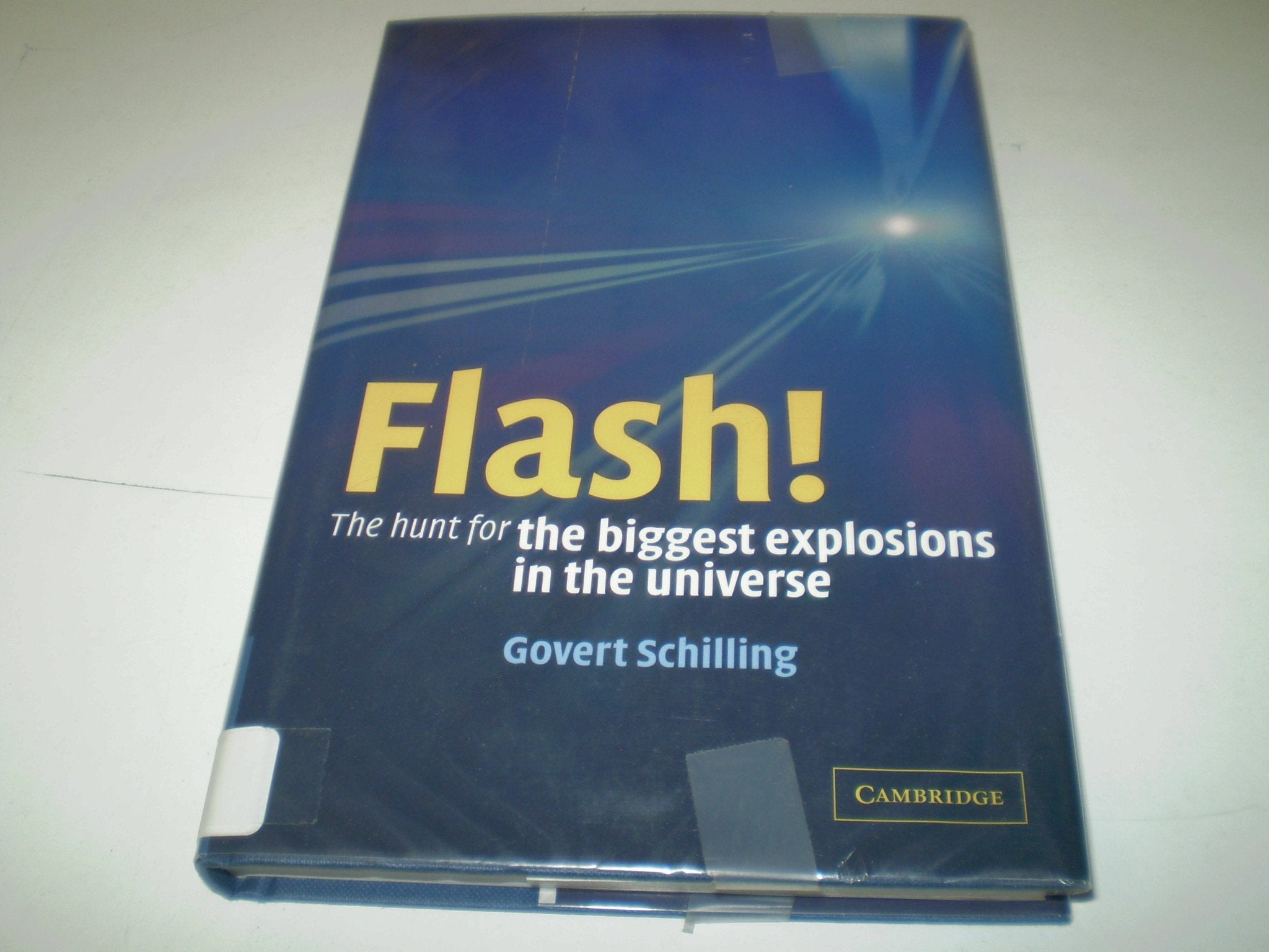 Flash!: The Hunt for the Biggest Explosions in the Universe used book depot