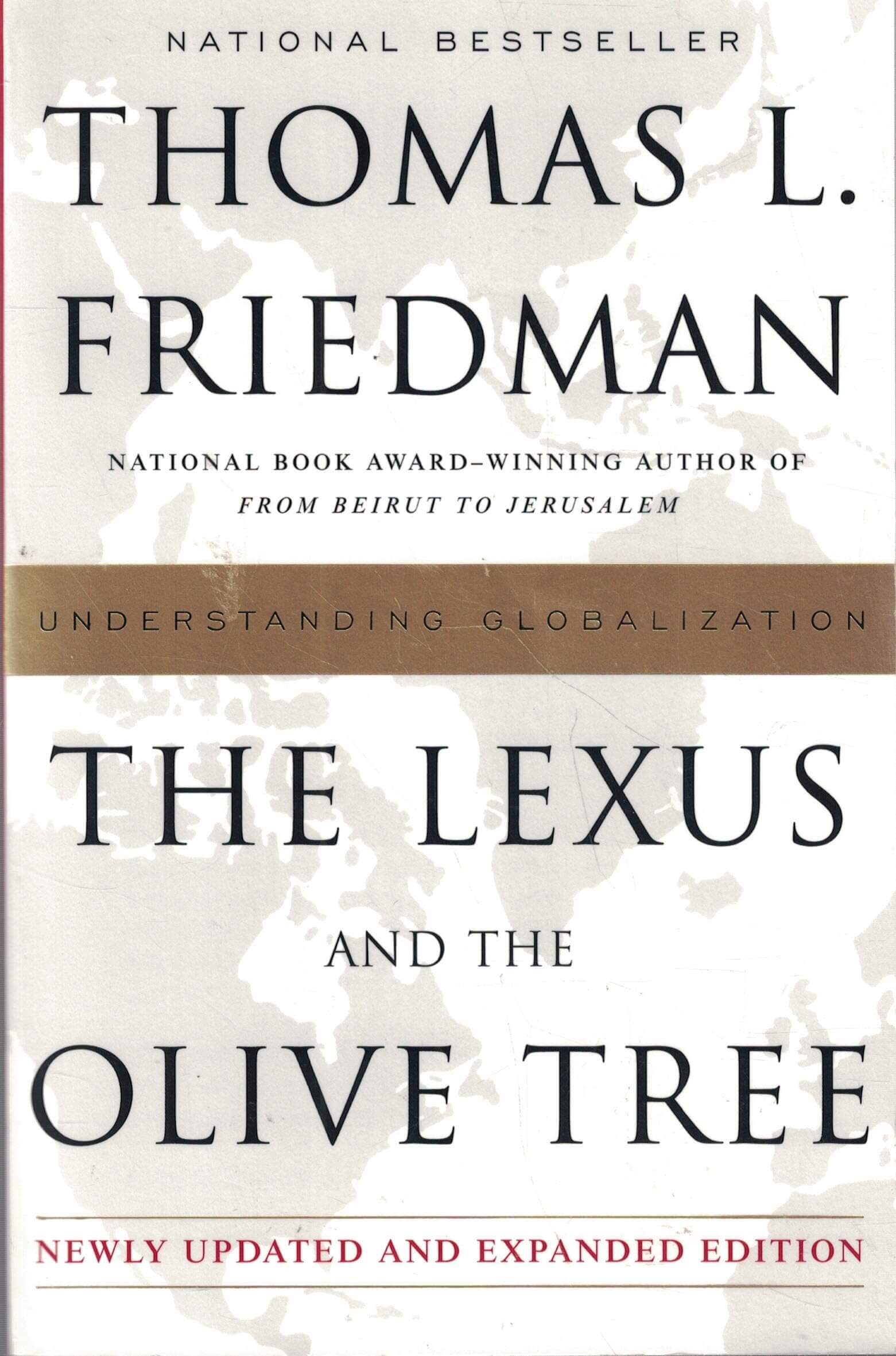 The Lexus and the Olive Tree: Understanding Globalization used book depot