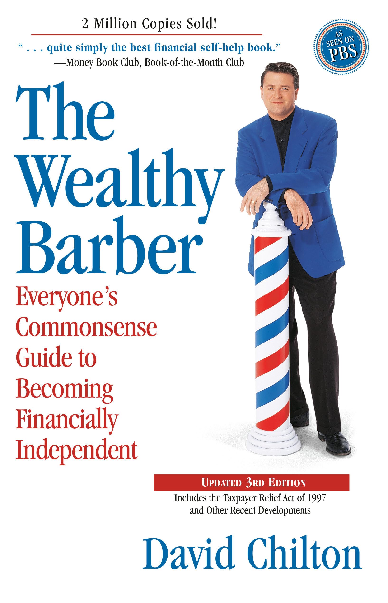 The Wealthy Barber, Updated 3rd Edition: Everyone's Commonsense Guide to Becoming Financially Independent used book depot