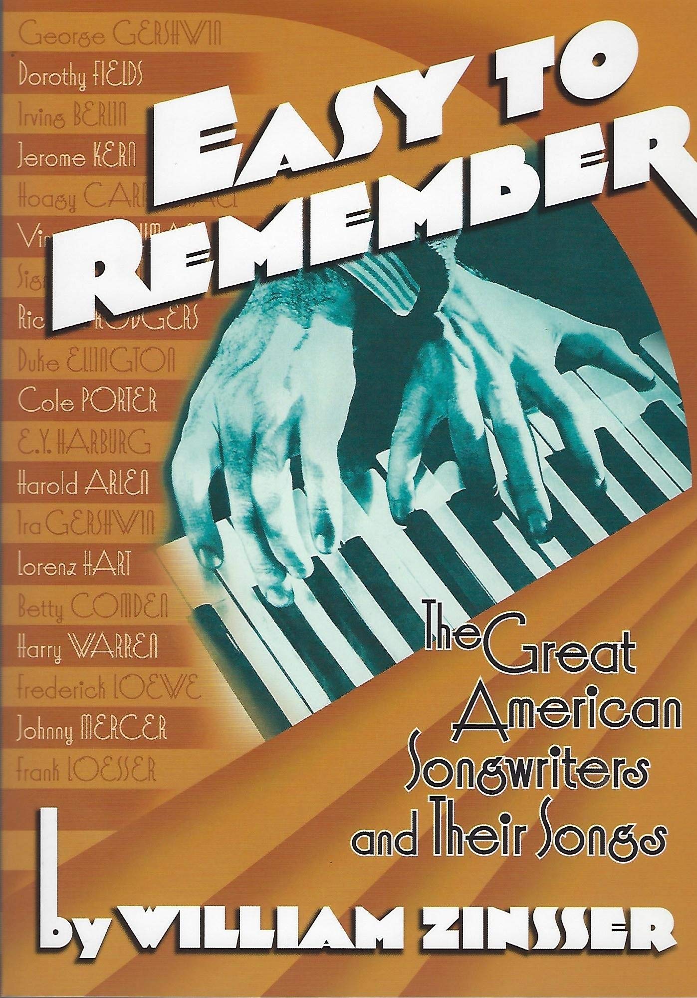 Easy to Remember: The Great American Songwriters and Their Songs for Broadway Shows and Hollywood Musicals used book depot