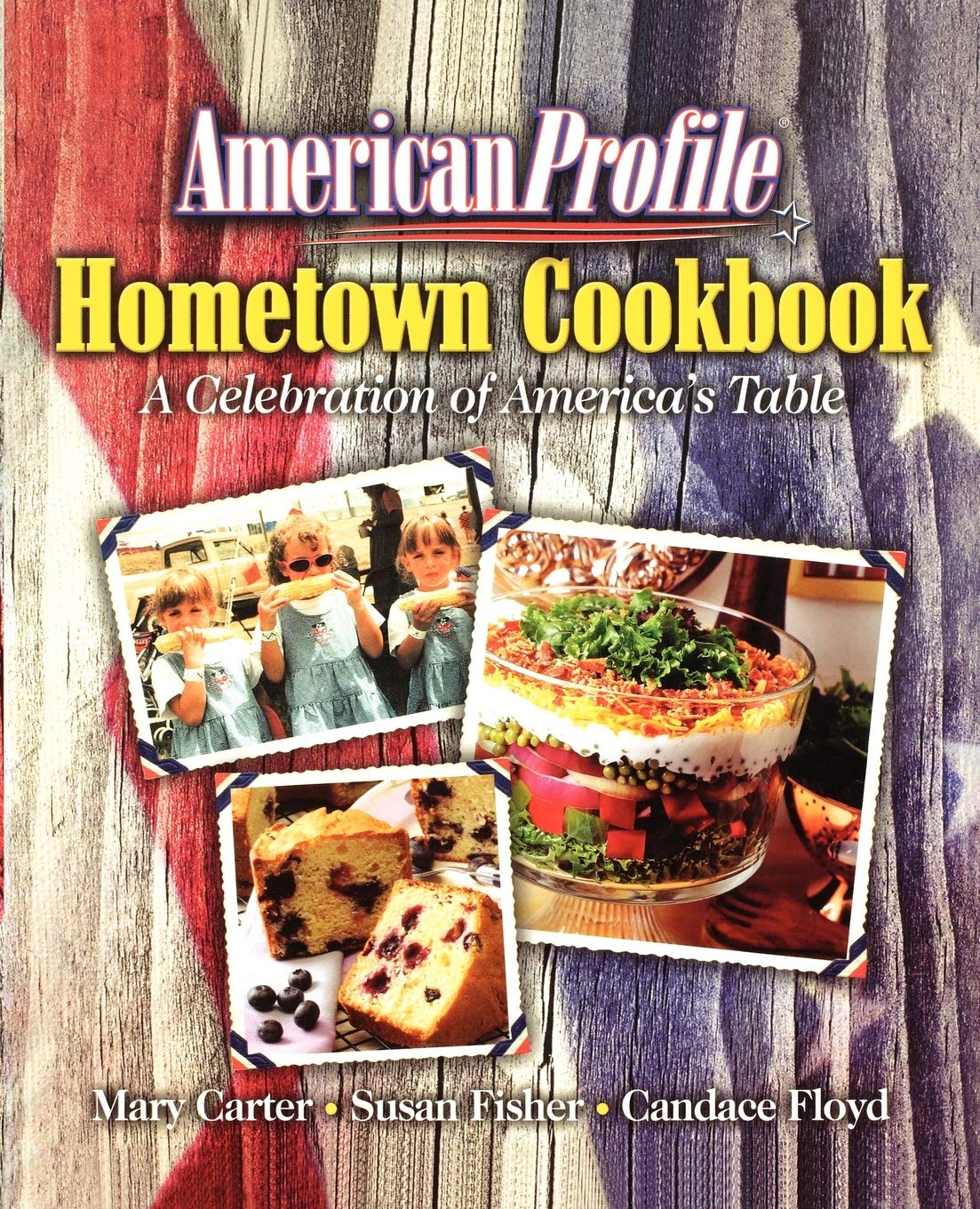 American Profile Hometown Cookbook: A Celebration of America's Table used book depot