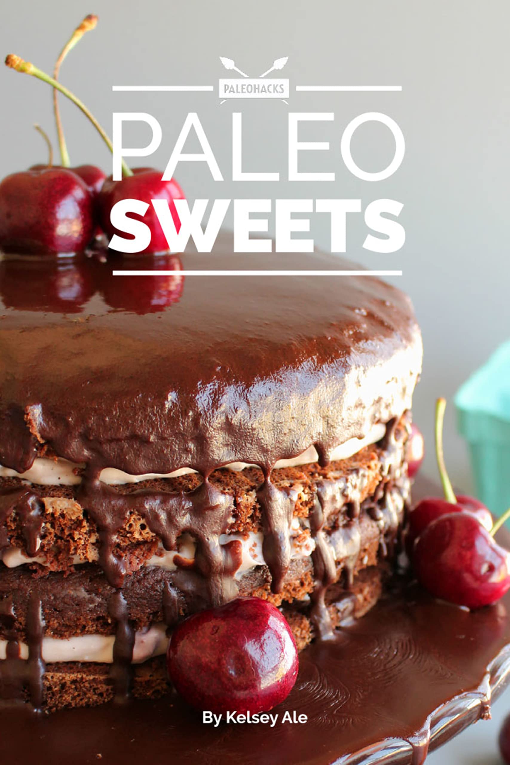 Paleo Sweets Cookbook: 70+ Quick and Easy Dessert Recipes - Paleo-Friendly Baking, Frozen Treats, Chocolate Desserts, Pies and More - No Gluten, Dairy, Grains, Peanuts or Processed Sugar used book depot