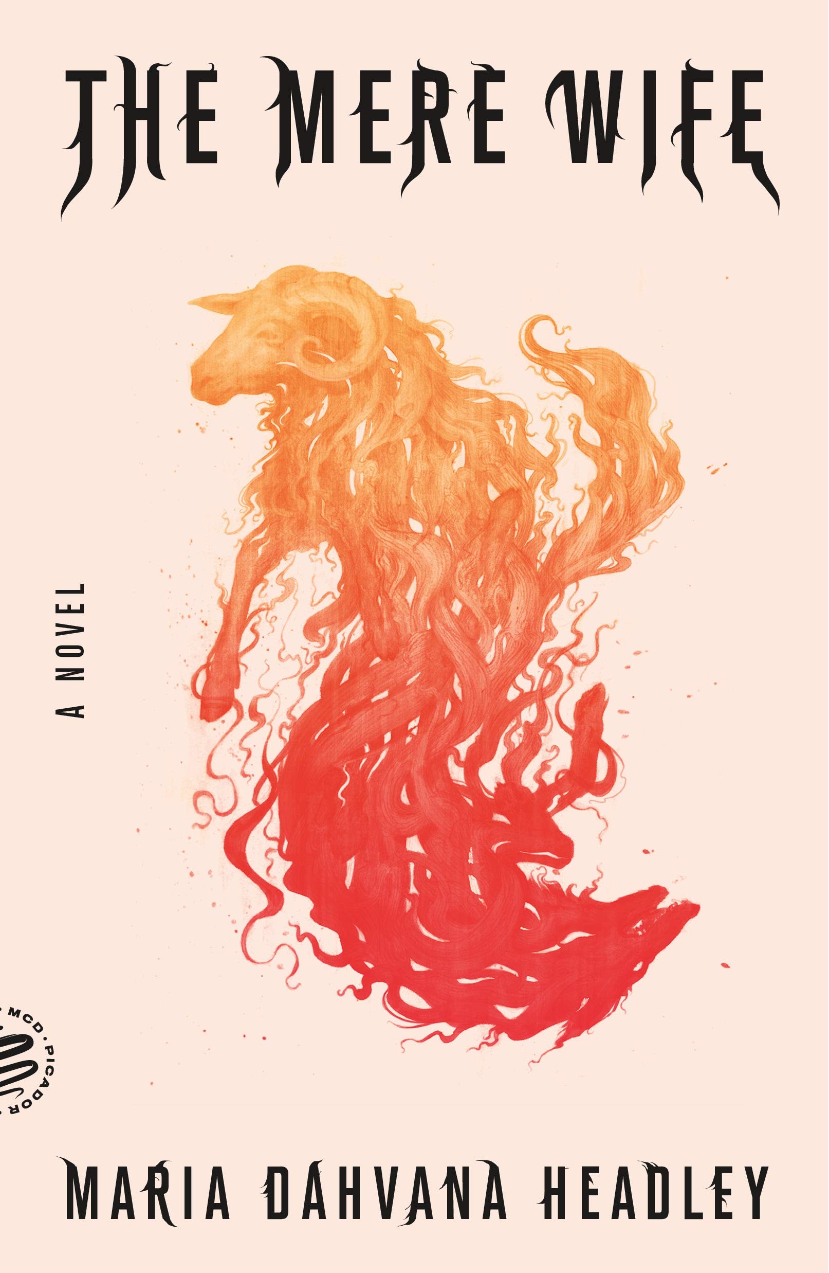 The Mere Wife: A Novel used book depot