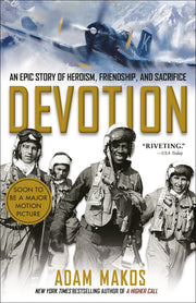 Devotion: An Epic Story of Heroism, Friendship, and Sacrifice used book depot