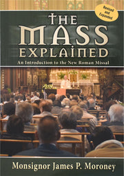 The Mass Explained-Revised and Expanded Edition used book depot