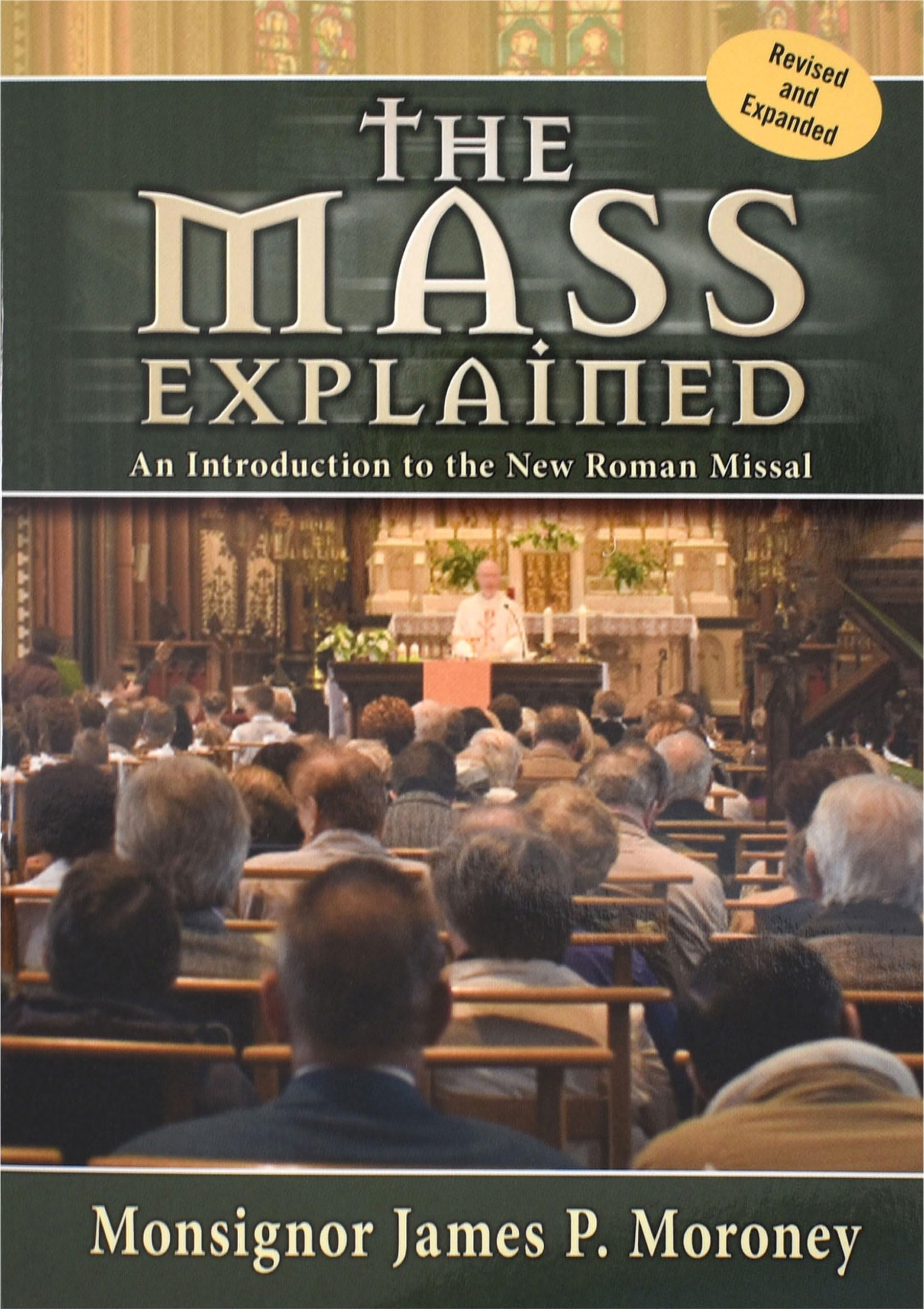 The Mass Explained-Revised and Expanded Edition used book depot