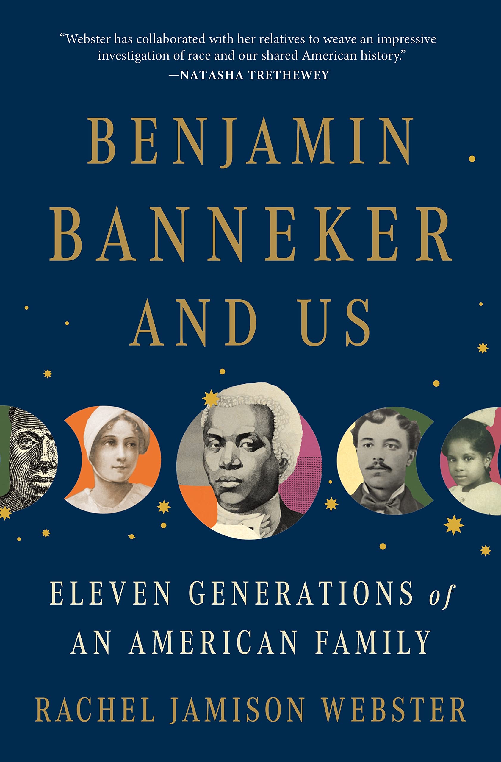 Benjamin Banneker and Us: Eleven Generations of an American Family used book depot