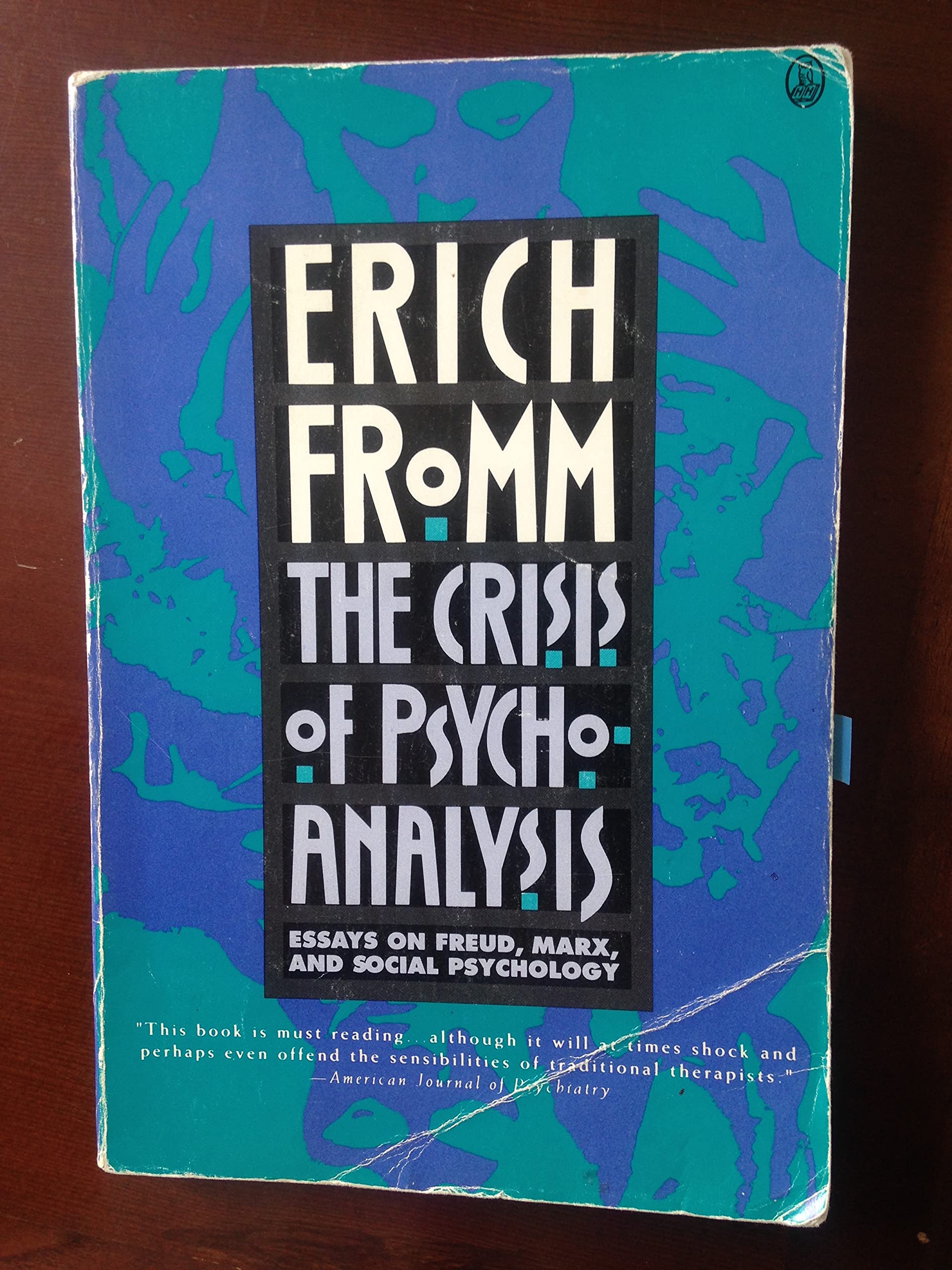 Crisis of Psychoanalysis: Essays on Freud, Marx, and Social Psychology used book depot