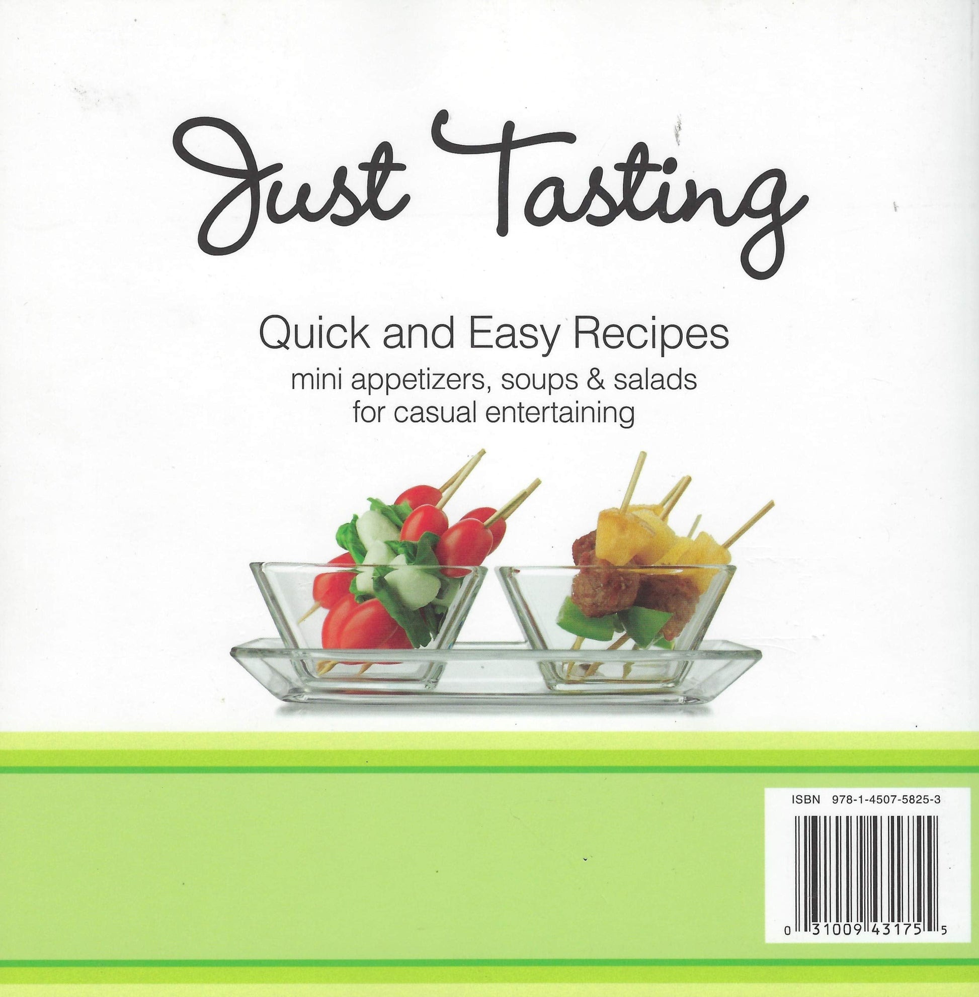 Just Tasting (Mini Appetizers, Soups and Salads for Casual Entertaining) Quick and Easy Recipes by Robert Zollweg (2011-05-04) used book depot