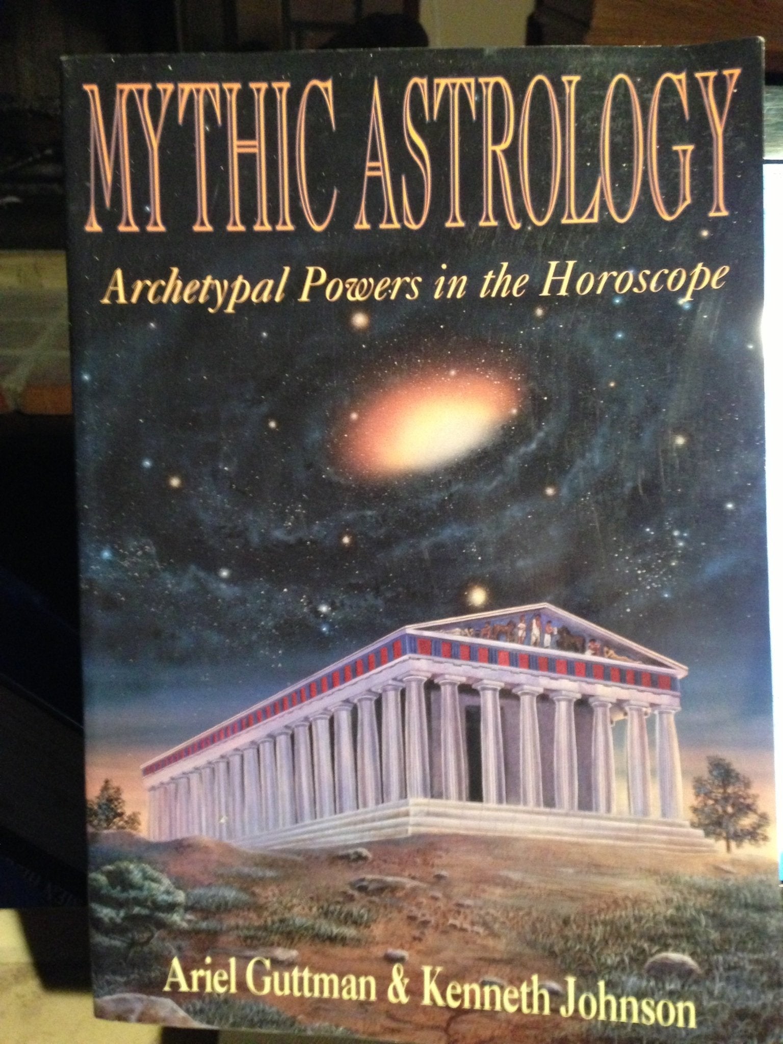 Mythic Astrology: Internalizing the Planetary Powers used book depot