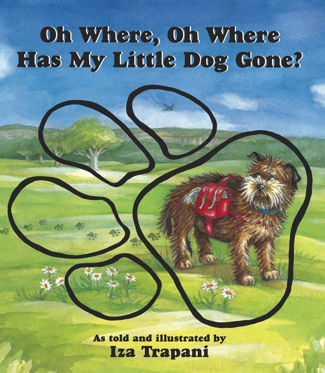 Oh Where, Oh Where Has My Little Dog Gone? (Iza Trapani's Extended Nursery Rhymes) used book depot