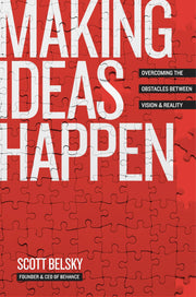 Making Ideas Happen: Overcoming the Obstacles Between Vision and Reality used book depot