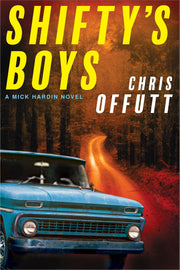 Shifty's Boys (The Mick Hardin Novels, 2) used book depot