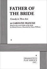 Father of the Bride - Acting Edition used book depot