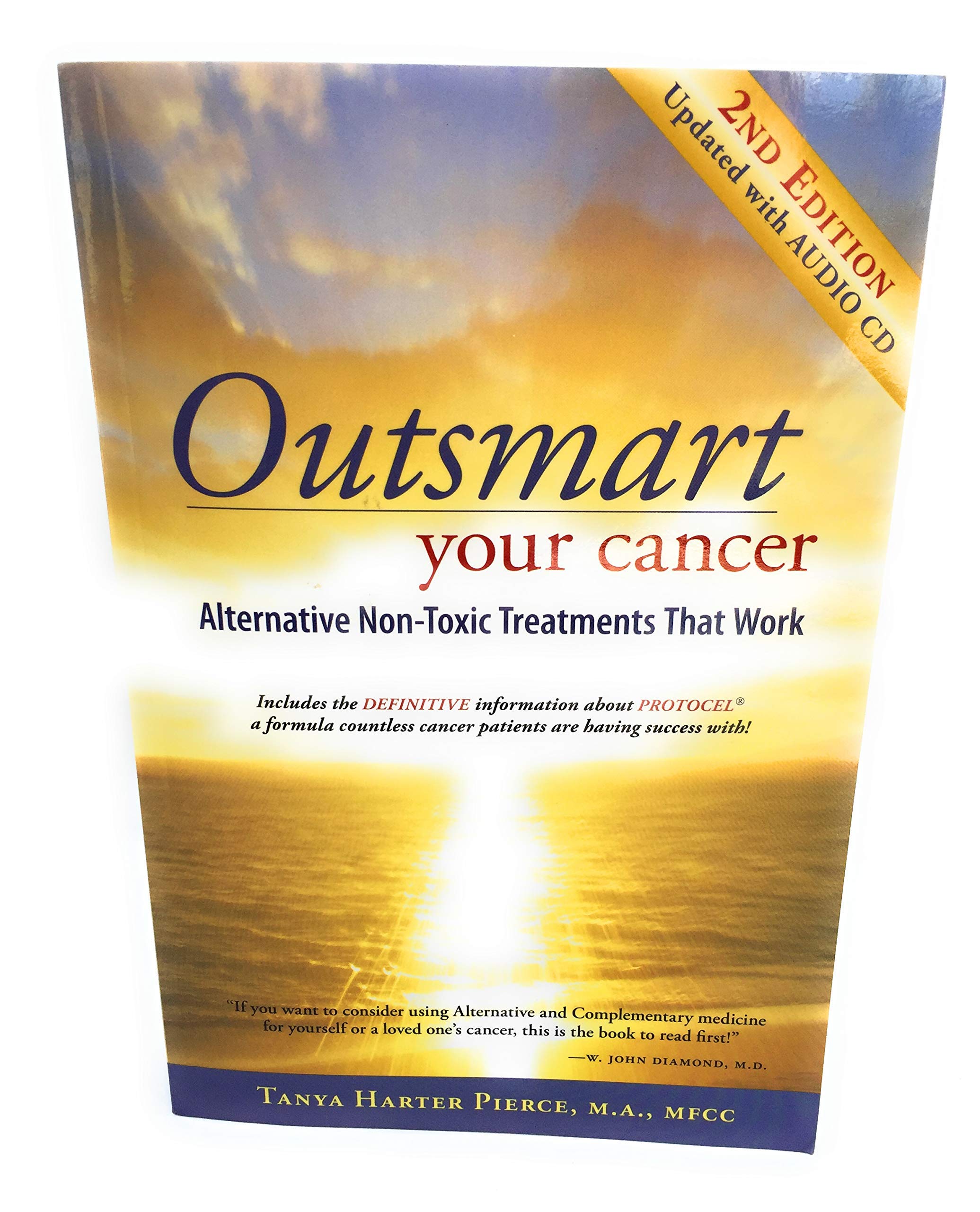 Outsmart Your Cancer: Alternative Non-Toxic Treatments That Work used book depot