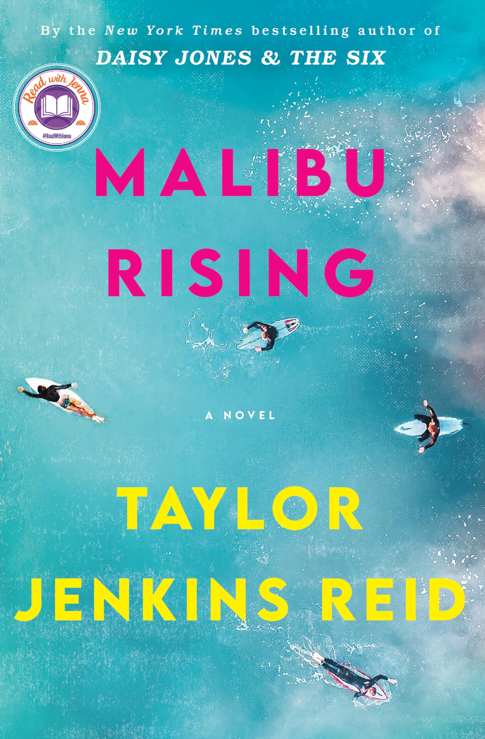 Malibu Rising: A Read with Jenna Pick: A Novel used book depot