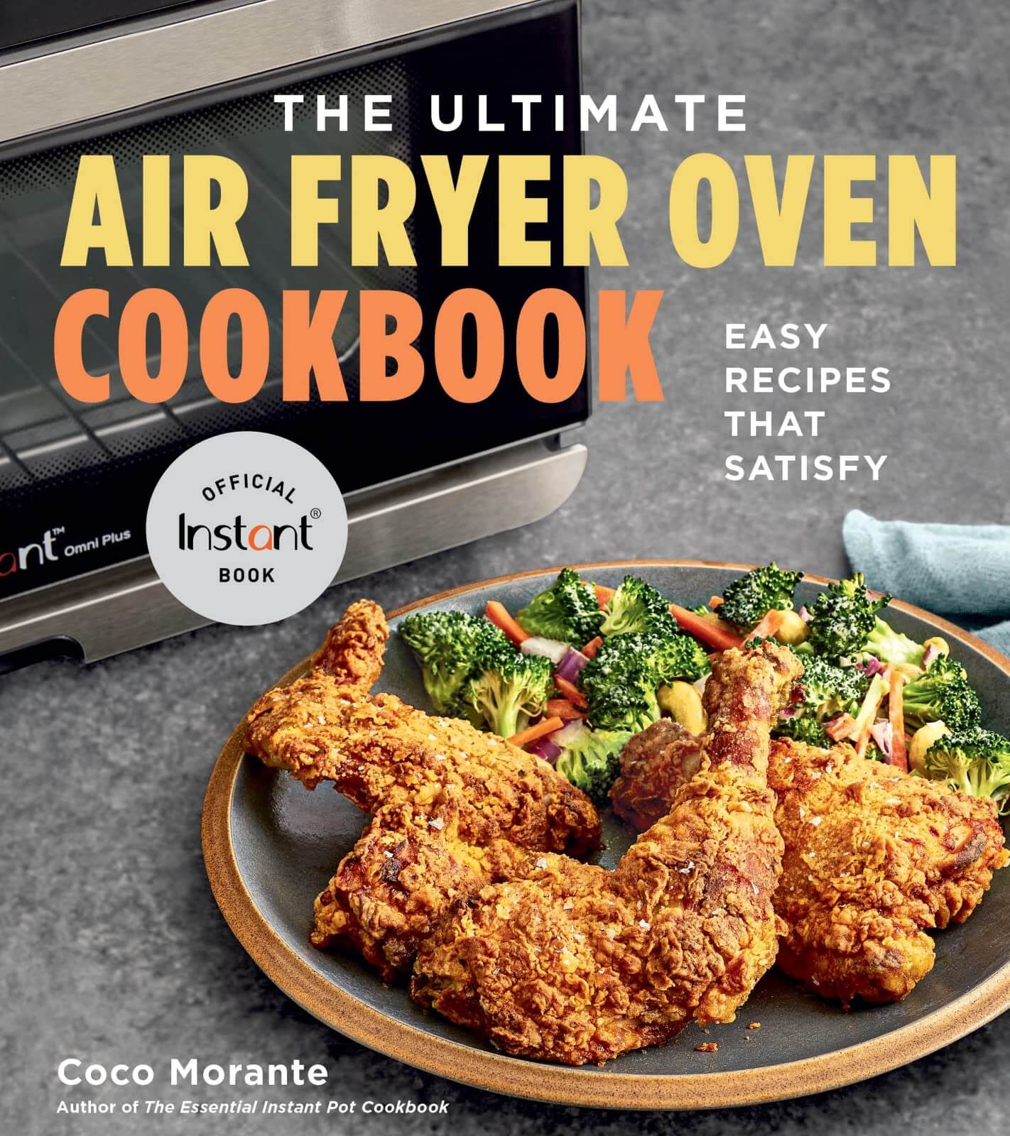 The Ultimate Air Fryer Oven Cookbook: Easy Recipes That Satisfy used book depot