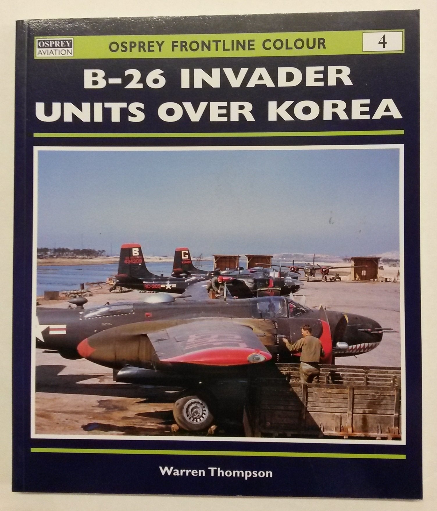B-26 Invader Units over Korea (Osprey Frontline Colour 4) used book depot