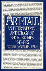 The Art of the Tale: An International Anthology of Short Stories 1945-1985 used book depot