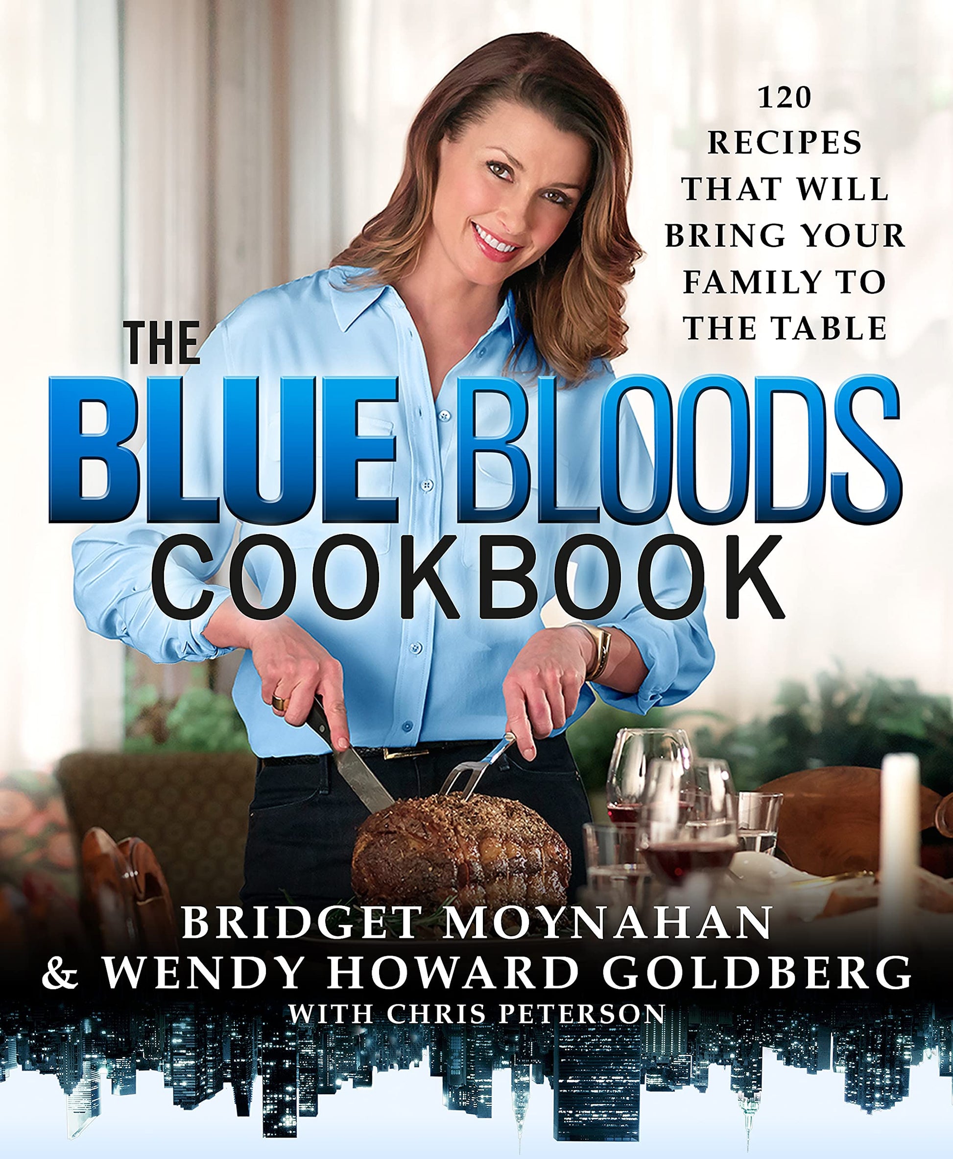 The Blue Bloods Cookbook: 120 Recipes That Will Bring Your Family to the Table used book depot
