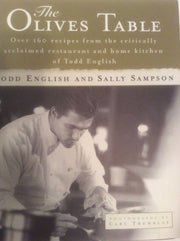 The Olives Table: Over 160 Recipes from the Critically Acclaimed Restaurant and Home Kitchen of Todd English used book depot