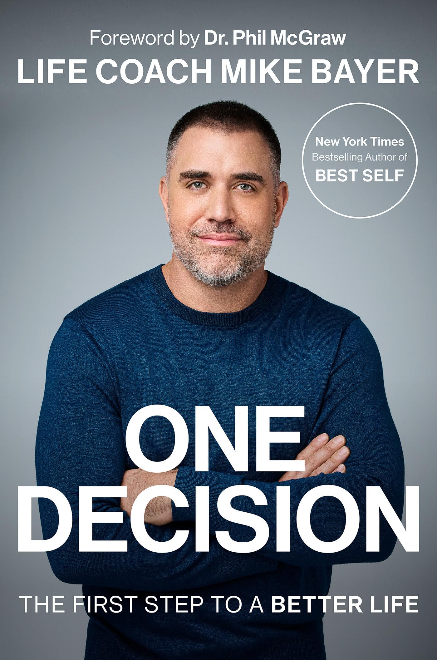 One Decision: The First Step to a Better Life used book depot