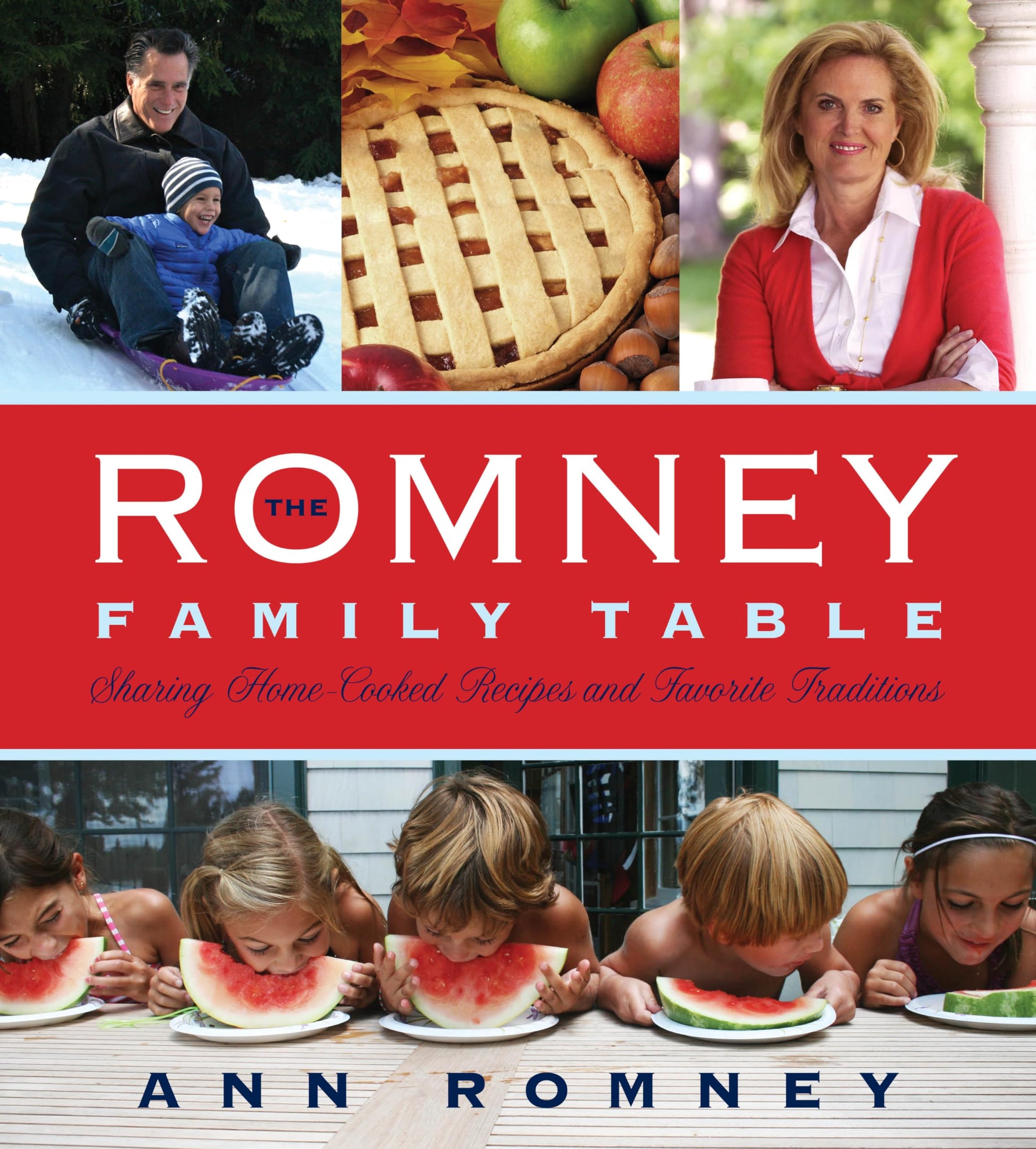 The Romney Family Table: Sharing Home-Cooked Recipes & Favorite Traditions used book depot