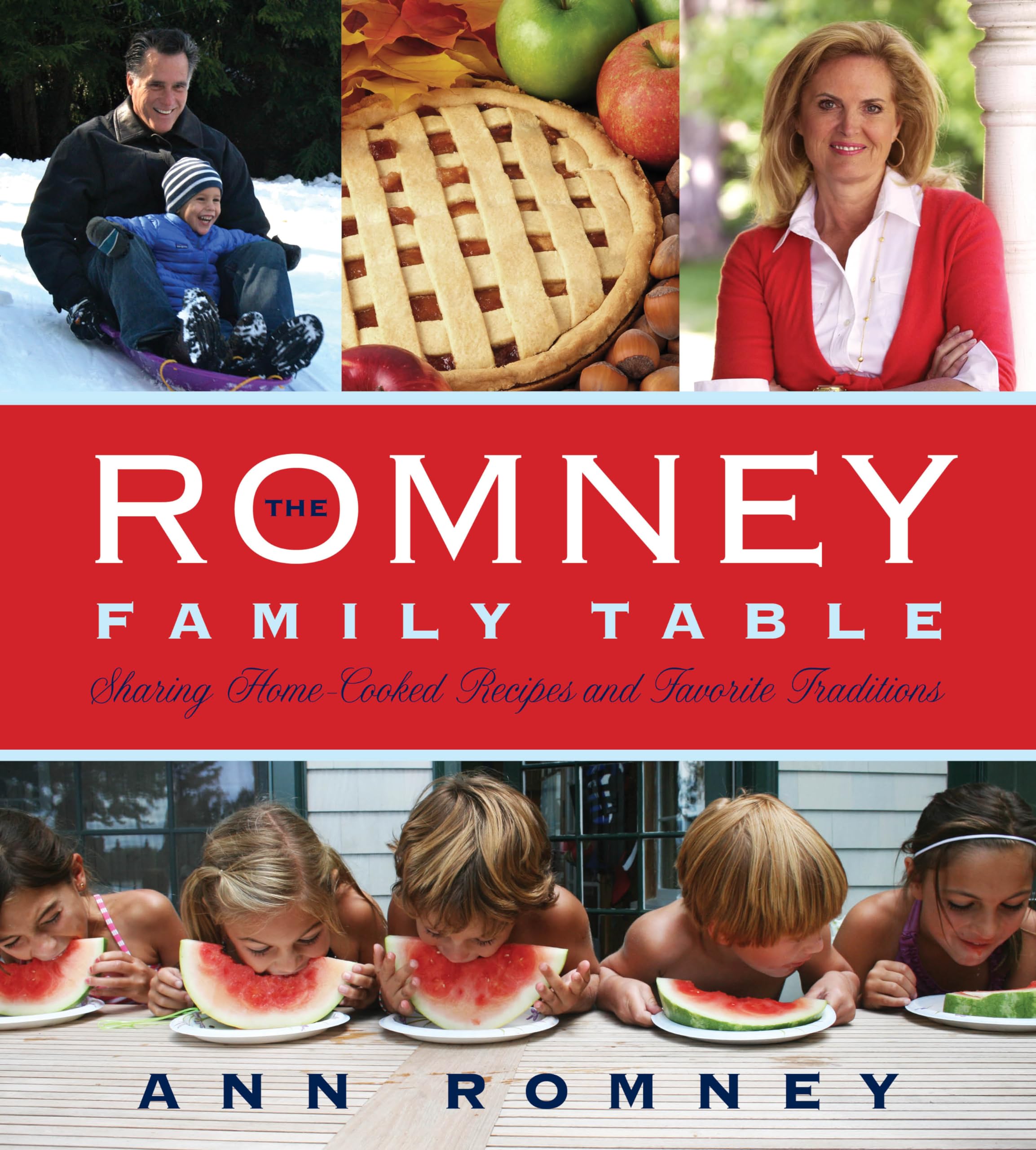 The Romney Family Table: Sharing Home-Cooked Recipes & Favorite Traditions used book depot