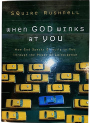 When God Winks at You: How God Speaks Directly to You Through the Power of Coincidence used book depot