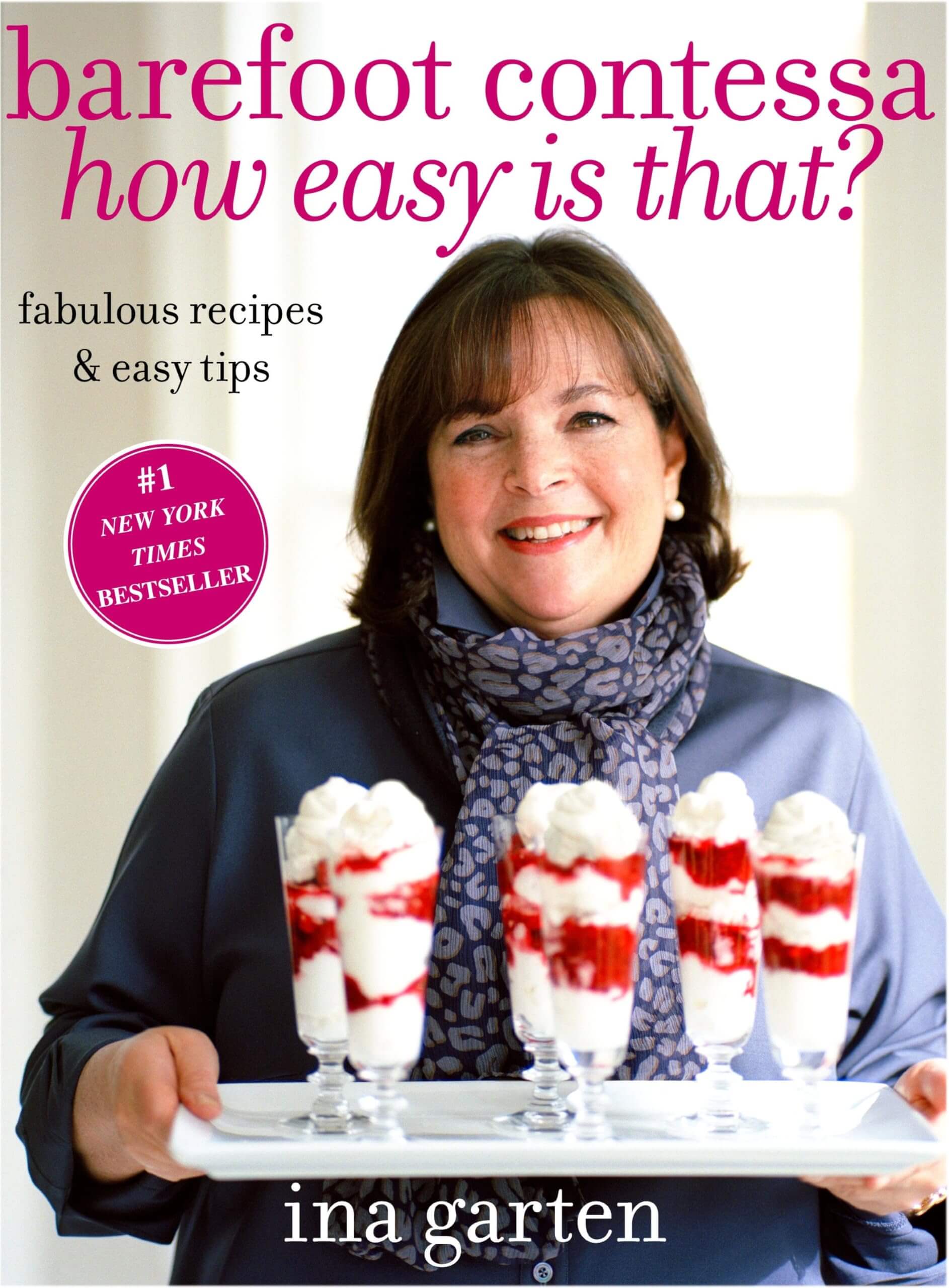 Barefoot Contessa, How Easy Is That?: Fabulous Recipes & Easy Tips used book depot