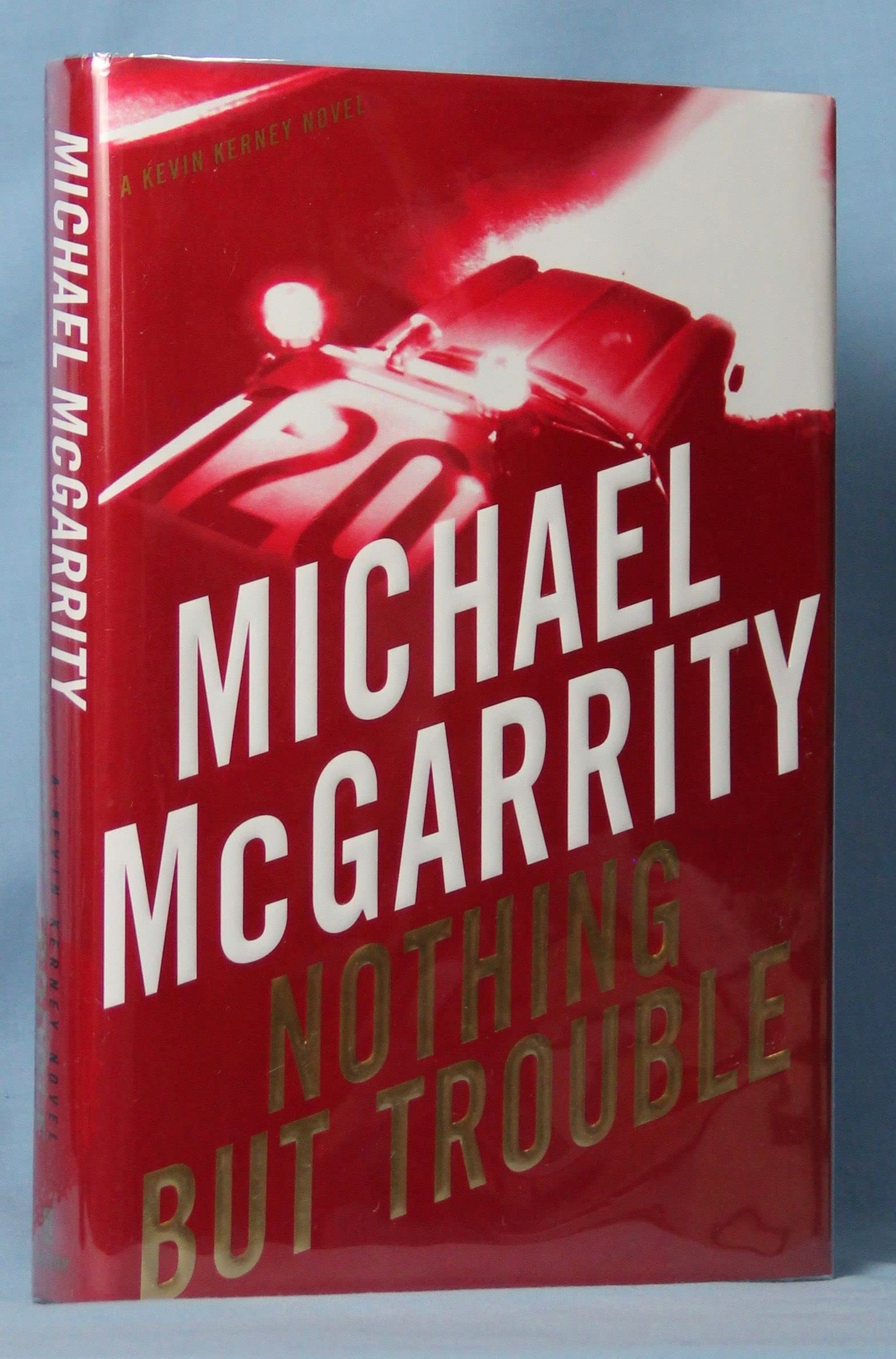 Nothing But Trouble: A Kevin Kerney Novel (Kevin Kerney Novels) used book depot