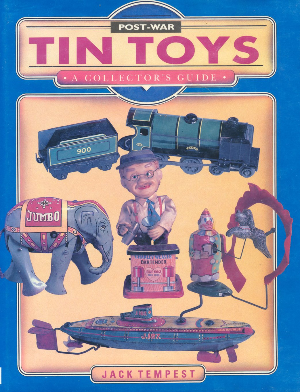 Post-War Tin Toys: A Collector's Guide used book depot