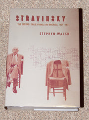 Stravinsky: The Second Exile: France and America, 1934-1971 used book depot