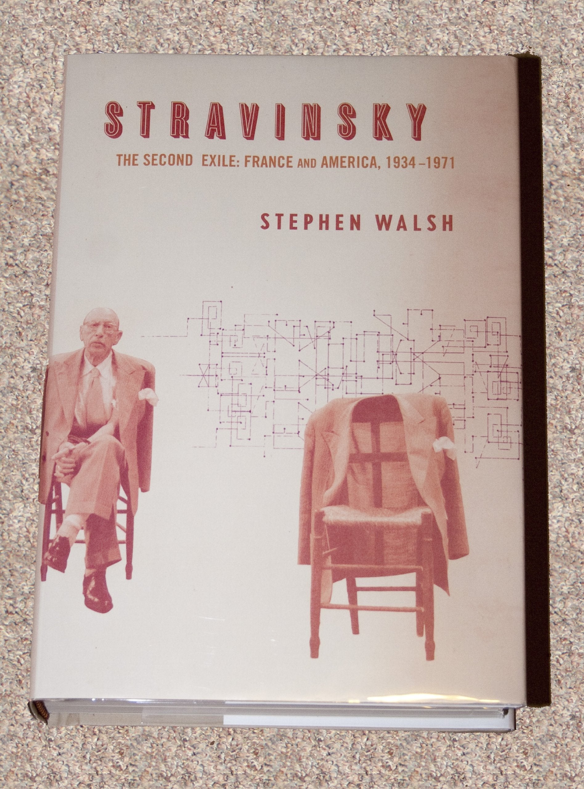 Stravinsky: The Second Exile: France and America, 1934-1971 used book depot
