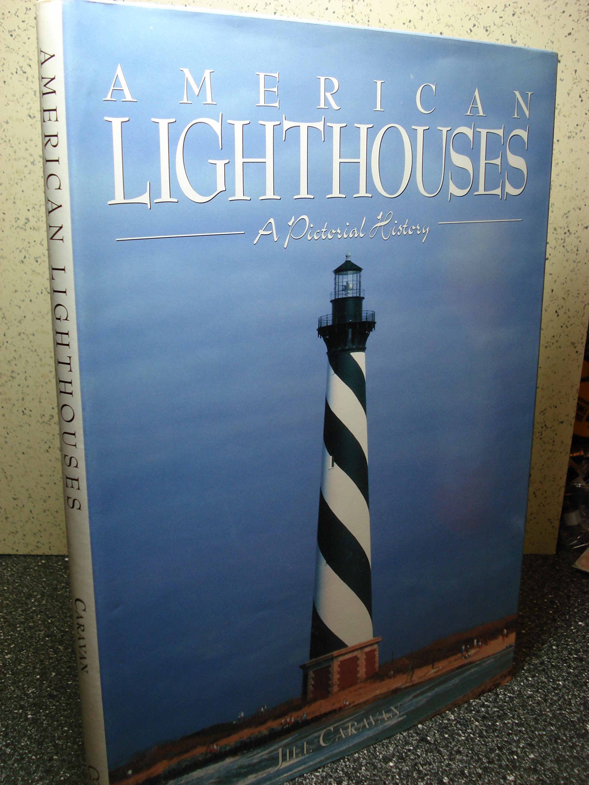 American Lighthouses: A Pictorial History used book depot