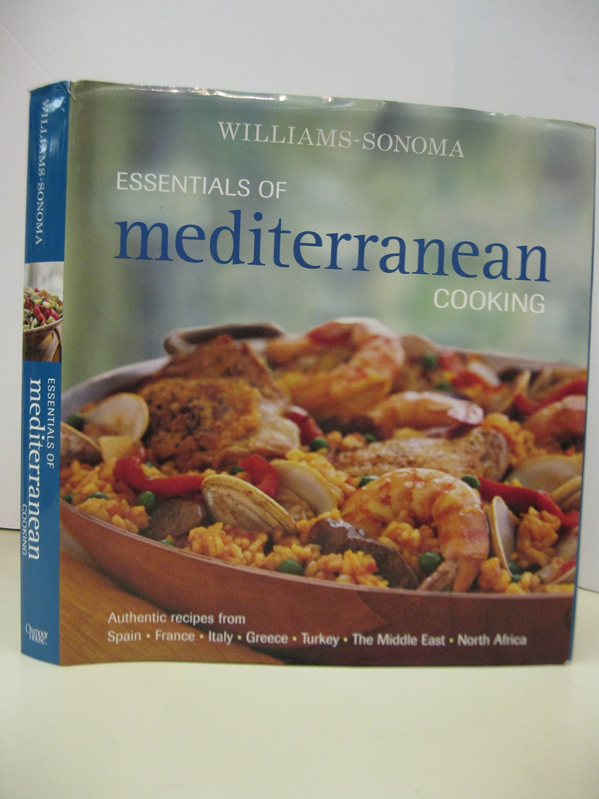Williams-Sonoma Essentials of Mediterranean Cooking: Authentic recipes from Spain, France, Italy, Greece, Turkey, The Middle East, North Africa used book depot
