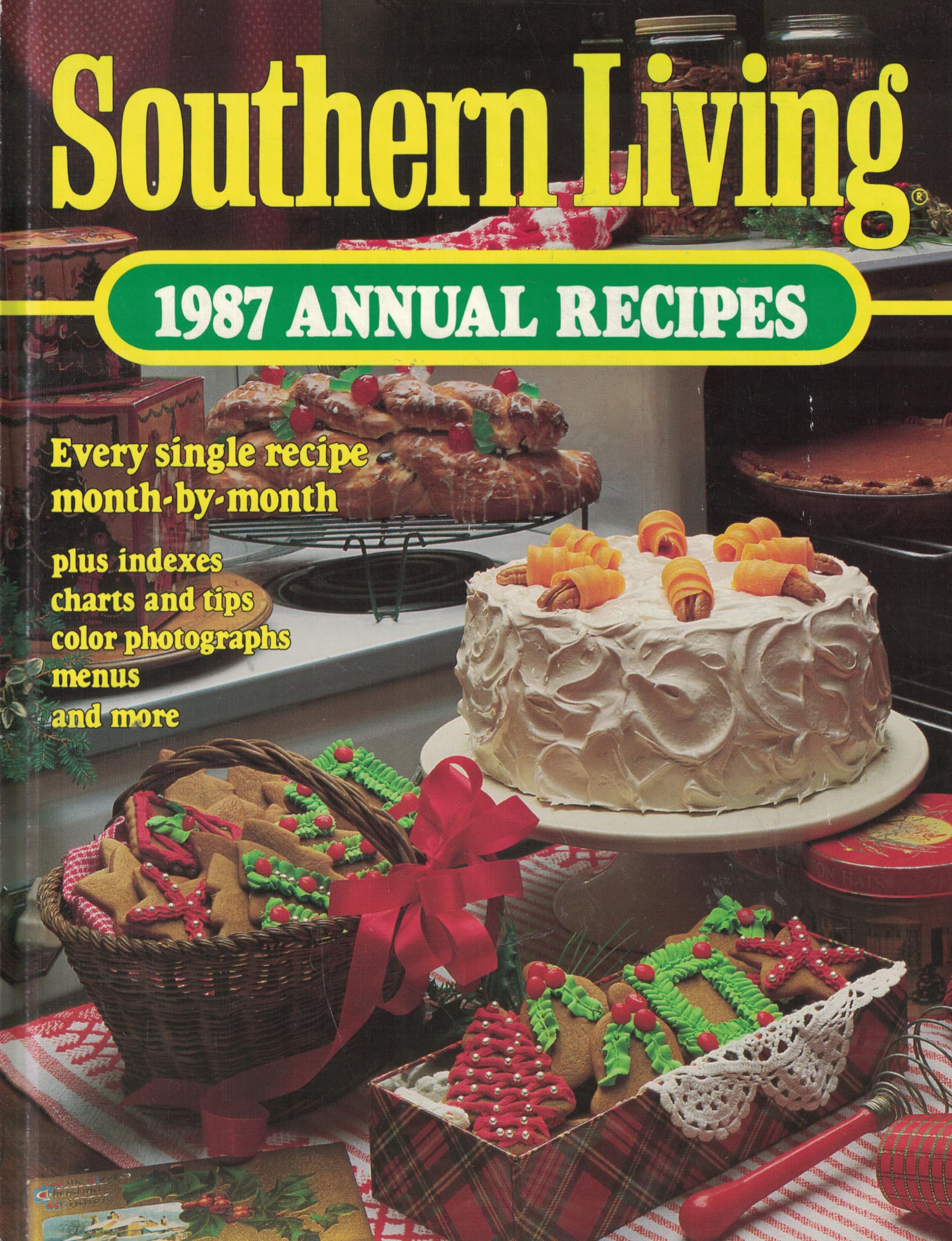 Southern Living 1987 Annual Recipes (Southern Living Annual Recipes) used book depot