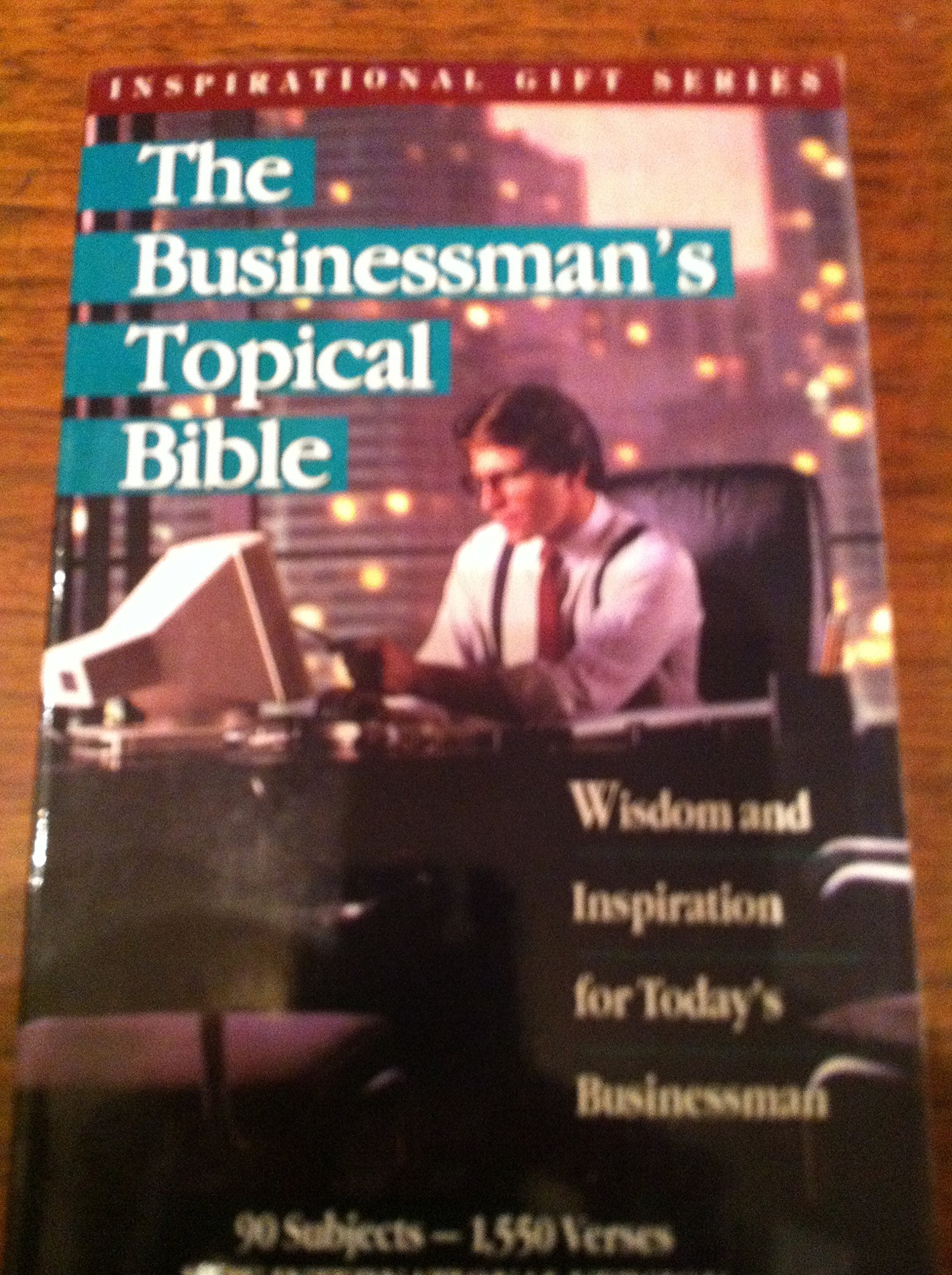 The Businessman's Topical Bible: New International Version used book depot