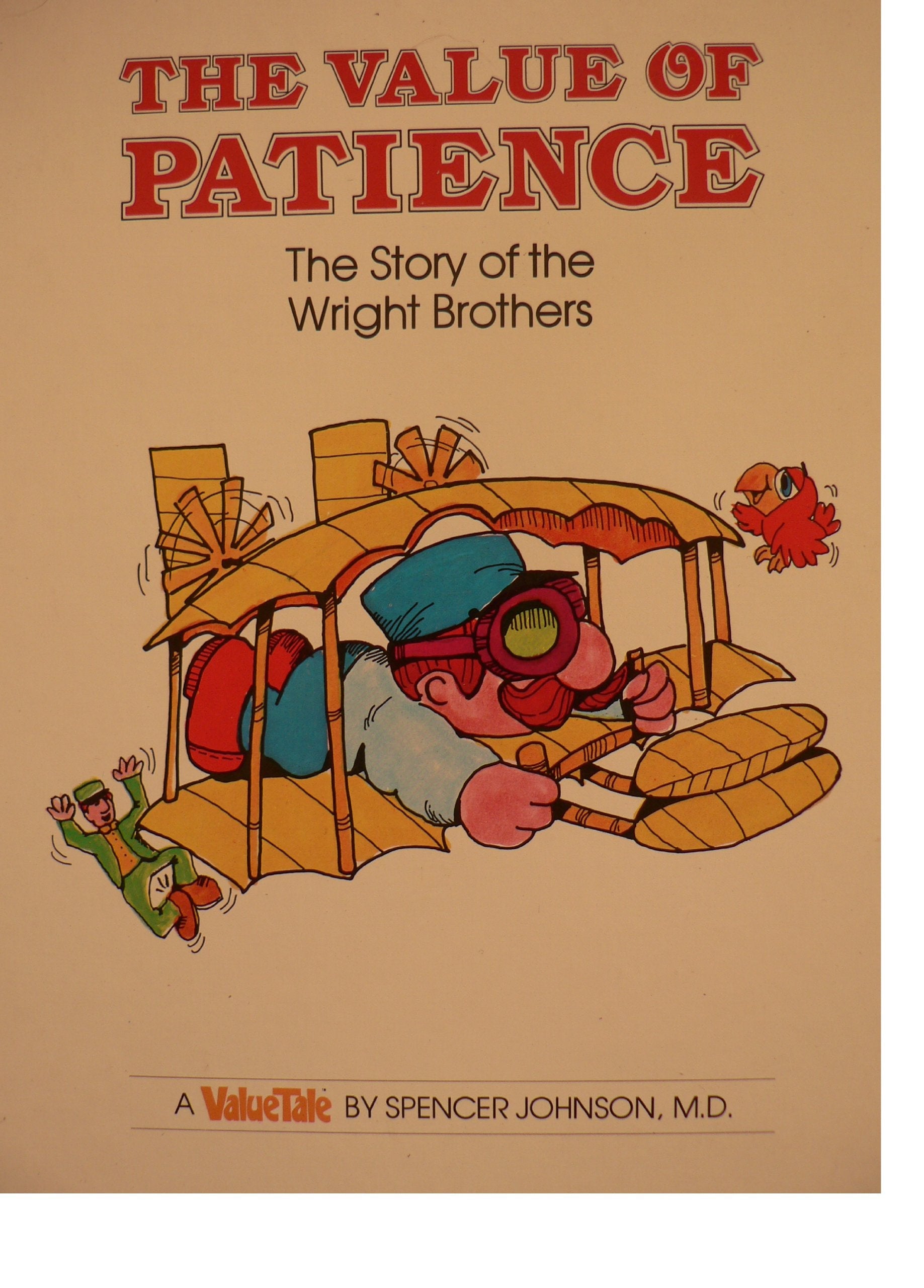 The Value of Patience: The Story of the Wright Brothers (Valuetale) used book depot