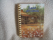 Land of Cotton: A Collection of Southern Recipes used book depot