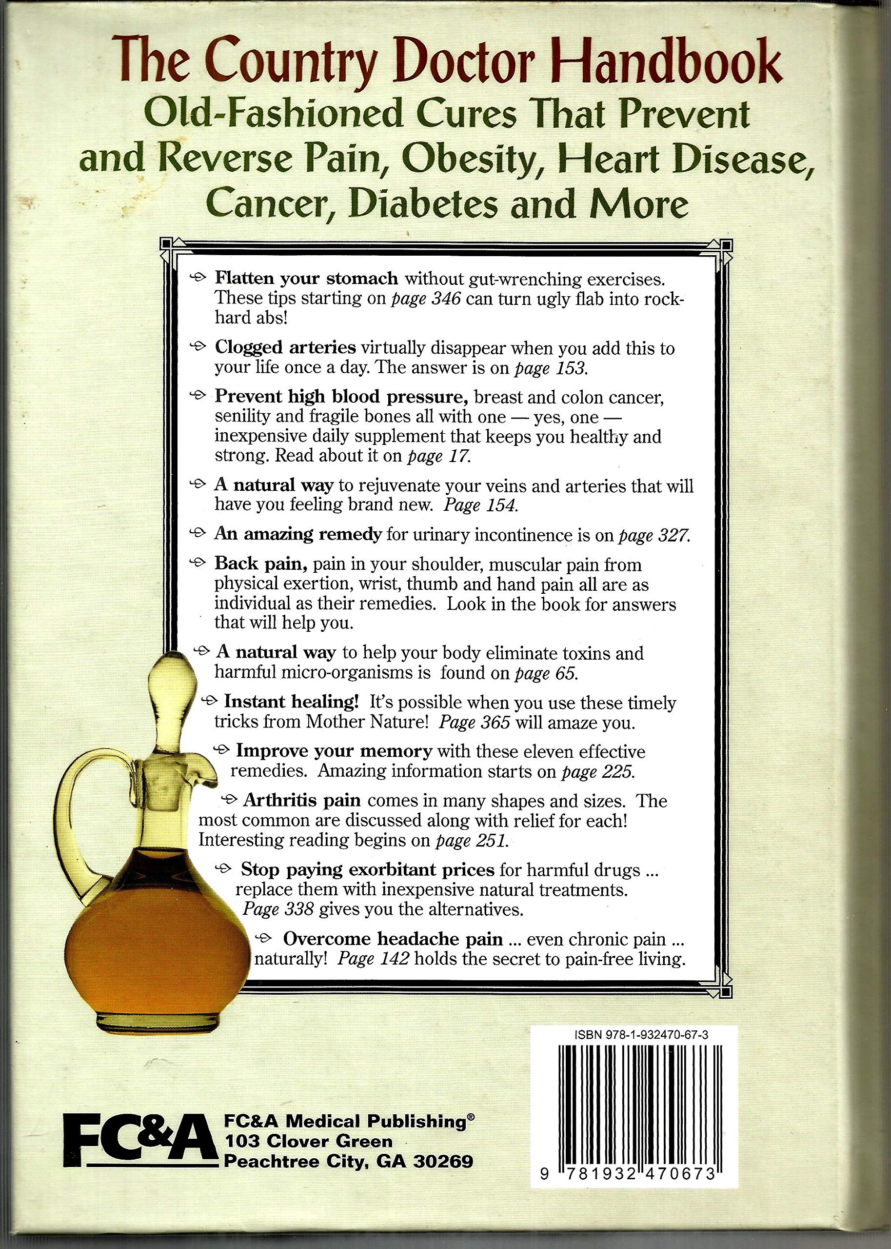 The Country Doctor Handbook: Old-fashioned Cures That Prevent Pain, Obsesity, Heart Disease, Cancer, Diabetes and More used book depot
